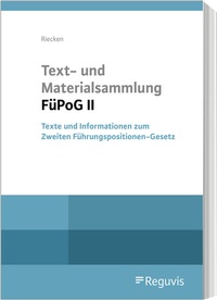 Abbildung von: Text- und Materialsammlung FüPoG II - Reguvis Fachmedien