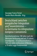 Cover: Deutschland zwischen europ&auml;ischer Integration und Souver&auml;nismus - La Germania tra integrazione europea e sovranismo - Springer