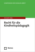 Cover: Recht f&uuml;r die Kindheitsp&auml;dagogik - Nomos
