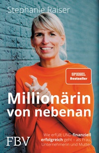 Abbildung von: Millionärin von nebenan - FinanzBuch Verlag