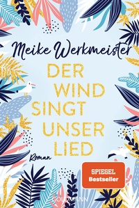 Abbildung von: Der Wind singt unser Lied - Goldmann