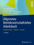 Cover: Allgemeine Betriebswirtschaftslehre Arbeitsbuch - Springer Gabler