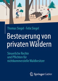 Abbildung von: Besteuerung von privaten Wäldern - Springer Gabler