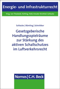 Abbildung von: Gesetzgeberische Handlungsspielräume zur Stärkung des aktiven Schallschutzes im Luftverkehrsrecht - Nomos