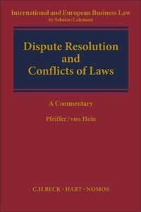 Enlarge image Cover: Dispute Resolution and Conflict of Laws - Nomos/Hart