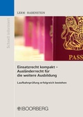 Bild: Einsatzrecht kompakt - Ausl&auml;nderrecht f&uuml;r die weitere Ausbildung - Boorberg