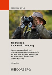 Abbildung von: Jagdrecht in Baden-Württemberg - Boorberg