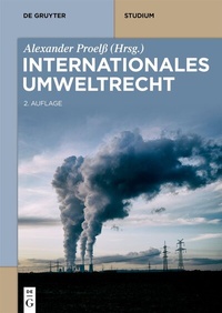 Abbildung von: Internationales Umweltrecht - De Gruyter