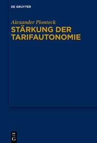 Abbildung von: Stärkung der Tarifautonomie - De Gruyter