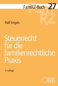 Abbildung von: Steuerrecht für die familienrechtliche Praxis - Gieseking
