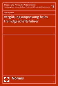 Abbildung von: Vergütungsanpassung beim Fremdgeschäftsführer - Nomos