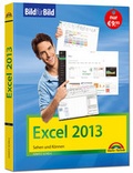 Bild: Excel 2013 Bild f&uuml;r Bild sehen und k&ouml;nnen - Markt + Technik