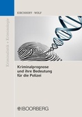 Cover: Kriminalprognose und ihre Bedeutung f&uuml;r die Polizei - Boorberg