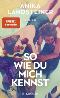 Abbildung von: So wie du mich kennst - FISCHER Krüger