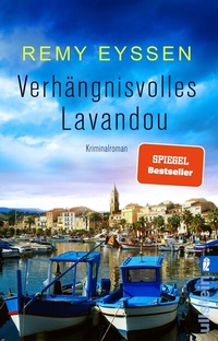 Abbildung von: Verhängnisvolles Lavandou (Ein-Leon-Ritter-Krimi 7) - Ullstein
