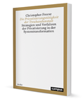 Cover: Die Privatisierungst&auml;tigkeit der Treuhandanstalt - Campus