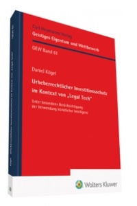 Abbildung von: Urheberrechtlicher Investitionsschutz im Kontext von "Legal Tech" - Carl Heymanns Verlag
