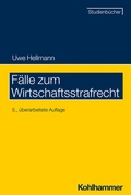 Abbildung von: Fälle zum Wirtschaftsstrafrecht - Kohlhammer