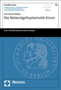 Cover: Die Netzentgeltsystematik Strom - Nomos