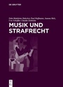 Cover: Musik und Strafrecht - De Gruyter