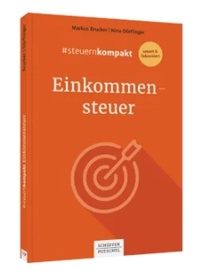 Bild vergrößern Bild: #steuernkompakt Einkommensteuer - Schäffer-Poeschel