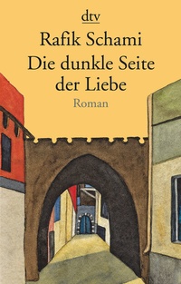 Abbildung von: Die dunkle Seite der Liebe - dtv