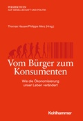 Cover: Vom B&uuml;rger zum Konsumenten - Kohlhammer