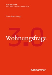 Enlarge image Cover: Wohnungsfrage 3.0 - Kohlhammer