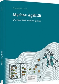Abbildung von: Mythos Agilität - Schäffer-Poeschel