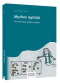 Cover: Mythos Agilit&auml;t - Sch&auml;ffer-Poeschel