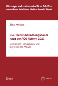 Abbildung von: Die Höchstüberlassungsdauer nach der AÜG-Reform 2017 - Ergon