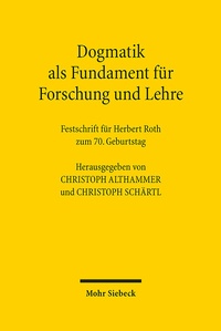 Abbildung von: Dogmatik als Fundament für Forschung und Lehre - Mohr Siebeck
