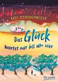 Cover: Das Gl&uuml;ck wartet nur bis um vier - dtv
