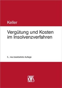 Bild vergrößern Bild: Vergütung und Kosten im Insolvenzverfahren - RWS