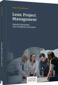 Abbildung von: Lean Project Management - Schäffer-Poeschel