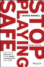 Cover: Stop Playing Safe - Wiley