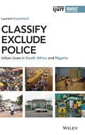Cover: Classify, Exclude, Police - Wiley-Blackwell