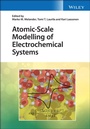 Cover: Atomic-Scale Modelling of Electrochemical Systems - Wiley-Blackwell