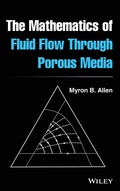 Cover: The Mathematics of Fluid Flow Through Porous Media - Wiley-Blackwell