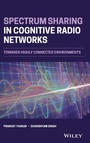 Cover: Spectrum Sharing in Cognitive Radio Networks: Towards Highly Connected Environments - Wiley-Blackwell