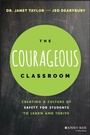Cover: The Courageous Classroom - Jossey-Bass