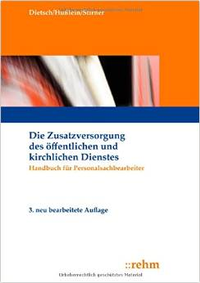 Abbildung von: Die Zusatzversorgung des öffentlichen und kirchlichen Dienstes - Rehm
