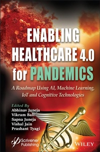 Enlarge image Cover: Enabling Healthcare 4.0 for Pandemics: A Roadmap Using Ai, Machine Learning, Iot and Cognitive Technologies - Wiley