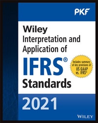 Enlarge image Cover: Wiley 2021 Interpretation and Application of IFRS Standards - Wiley