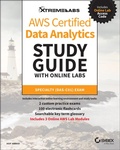 Cover: AWS Certified Data Analytics Study Guide with Online Labs: Specialty (DAS-C01) Exam - Sybex Inc.,U.S.