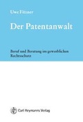 Cover: Der Patentanwalt - Carl Heymanns Verlag