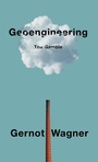 Cover: Geoengineering: The Gamble - Polity Press