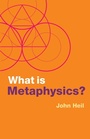 Cover: What is Metaphysics? - Polity Press