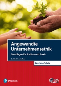 Enlarge image Cover: Angewandte Unternehmensethik - Pearson Studium