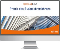 Abbildung von: Praxis des Bußgeldverfahrens online - Rehm
